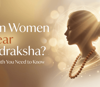 Can Women Wear Rudraksha? The Truth You Need to Know - WorldOfOorja