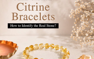 Natural vs. Artificial Citrine Bracelets – How to Identify the Real Stone?