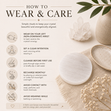 Instructions on how to wear and care for crystals