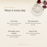 How to wear your Mulank 2 Bracelet – left wrist, morning wish, recharge on selenite or moonlight