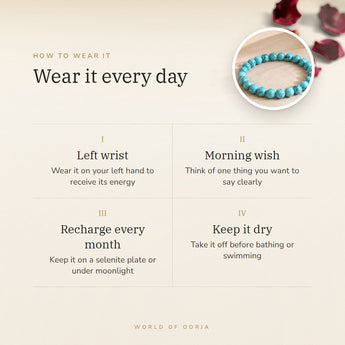 How to wear your Turquoise Bracelet – left wrist, morning wish, recharge on selenite or moonlight