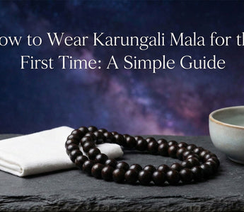 How to Wear Karungali Mala for the First Time