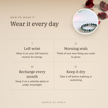 How to wear your Moss Agate Bracelet – left wrist, morning wish, recharge on selenite or moonlight