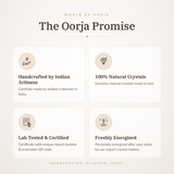 The Oorja Promise – handcrafted by Indian artisans, 100% natural crystals, lab tested & certified, freshly energised – World of Oorja
