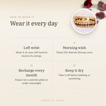 How to wear your 5 Mukhi Rudraksha Bracelet – left wrist, morning wish, recharge on selenite or moonlight